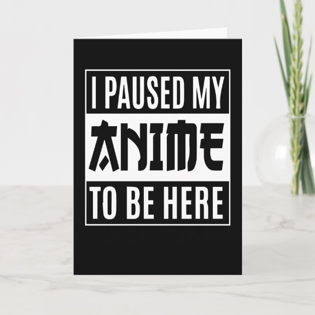 Tarjeta Diseño de citas animadas | He Pausado Mi Anime Par (Anverso)