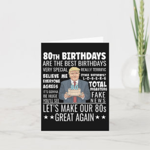 Tarjeta Diseño de cumpleaños 80 - Funny cita de Trump Cump