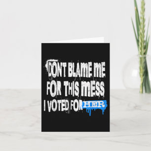 Tarjeta Diseño De Estilo Grunge-No Me Culpen Por Este Mess