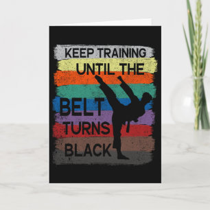 Tarjeta Diseño de Karate Sigue entrenando hasta que la cor