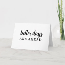 Tarjeta Diseño de Letra Moderna Better Things Coming