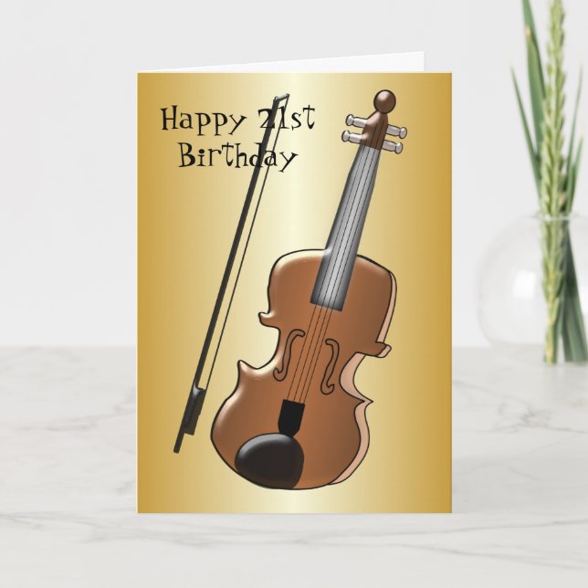 Tarjeta Diseño de violín personalizado 21º cumpleaños (Anverso)