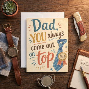 Tarjeta Diseño del Premio de Corbata Dad You Always Come O