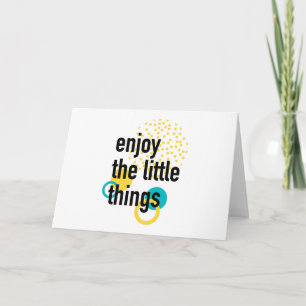 Tarjeta Diseño divertido y moderno de Enjoy the Lıttle Thi