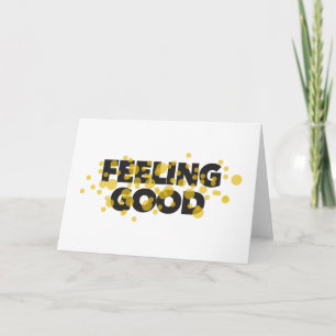 Tarjeta Diseño moderno, juguetón y alegre de Feeling Good