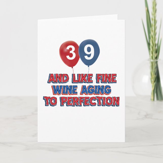 Tarjeta diseños de cumpleaños de 39 años (Anverso)