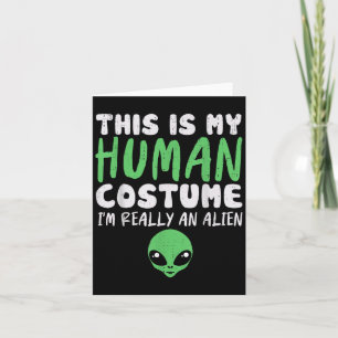 Tarjeta Disfraz humano Soky Soy un extraterrestre alieníge