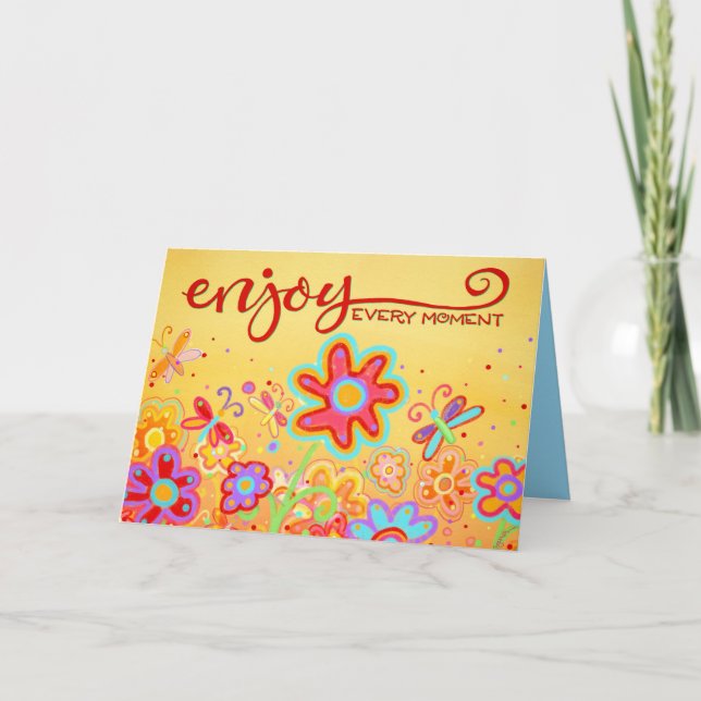 Tarjeta Disfruta de cada momento mariposas y flores (Anverso)