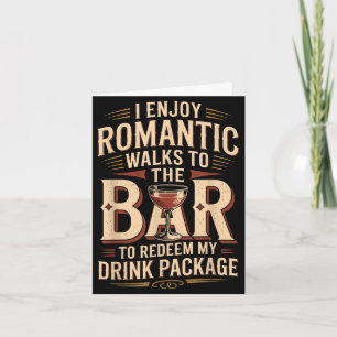 Tarjeta Disfruta de paseos románticos hasta la camiseta de