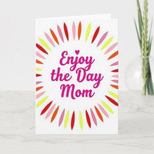 Tarjeta Disfruta El Día Mamá