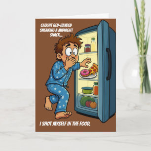 Tarjeta Disparo de merienda de medianoche Me disparé en la