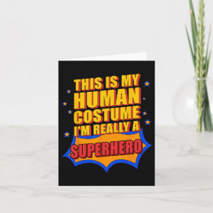Tarjeta Diversión Este Es Mi Disfraz Humano Regalo De Supe