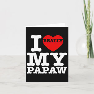 Tarjeta Diversión, me encanta mi Papaw, corazón de mi abue