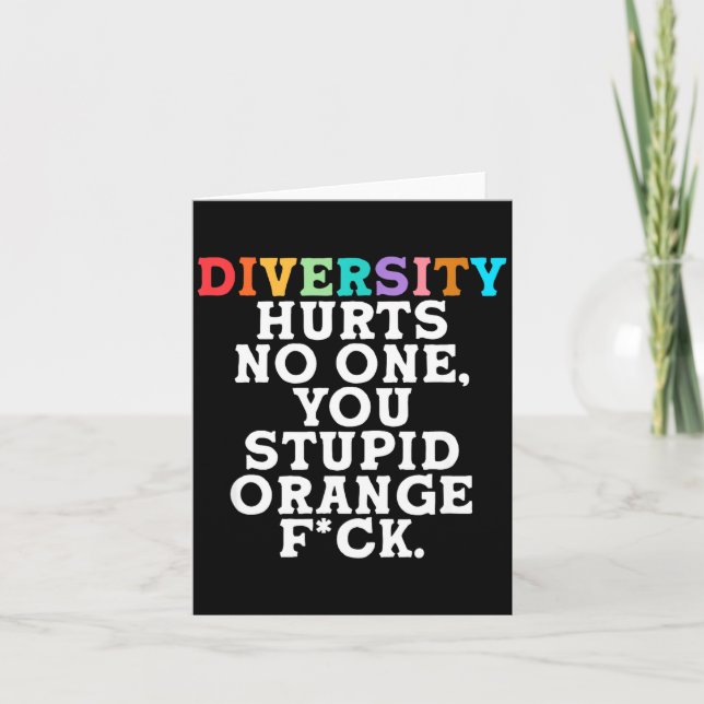 Tarjeta Diversity Hurts You Stud Orange Fck Funny Slogan  (Anverso)