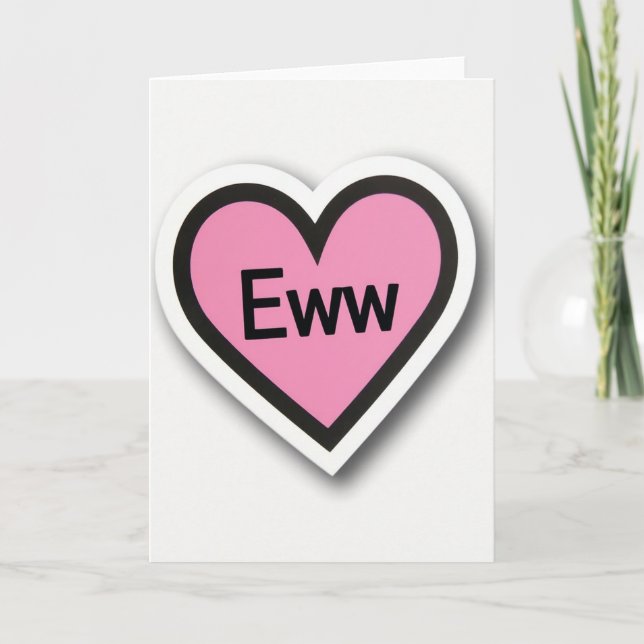 Tarjeta divertida de corazón Eww (Anverso)