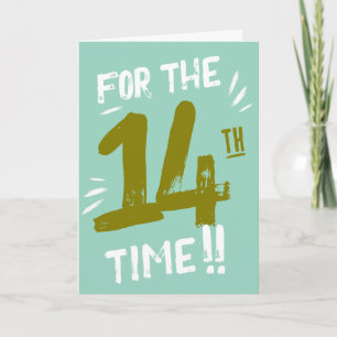 Tarjeta divertida de cumpleaños 14 para adolescent