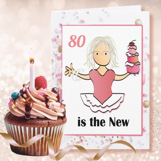 Tarjeta divertida de cumpleaños 80 para mujer dulc (Subido por el creador)