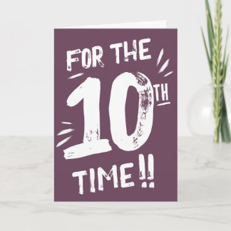 Tarjeta divertida de cumpleaños número 10 para ado