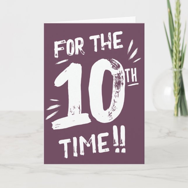 Tarjeta divertida de cumpleaños número 10 para ado (Anverso)