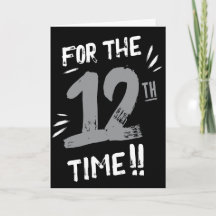 Tarjeta divertida de cumpleaños número 12 para ado