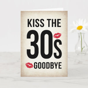 Tarjeta divertida de cumpleaños número 40, Adiós a