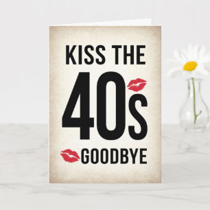 Tarjeta divertida de cumpleaños número 50, Adiós a
