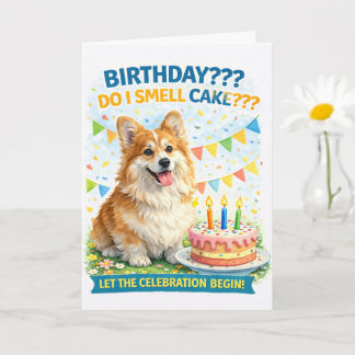 Tarjeta divertida de cumpleaños para Corgi – “¿Hue