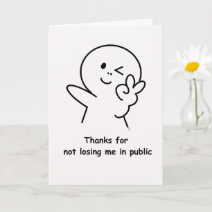 Tarjeta Divertida de Mamá Gracias por No Perderme