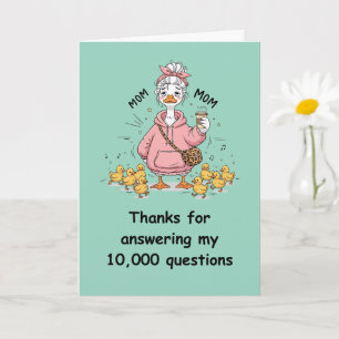Tarjeta Divertida de Mamá Gracias por Responder Pr