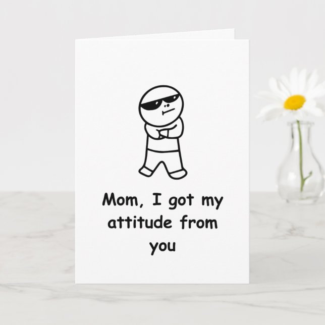 Tarjeta Divertida de Mamá Me Conseguí Mi Actitud D (Planta pequeña)