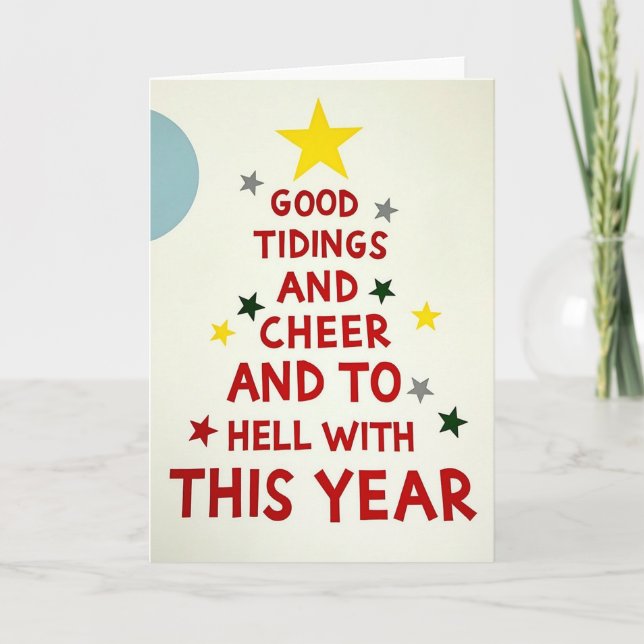 Tarjeta divertida de Navidad, que se vaya este año (Anverso)