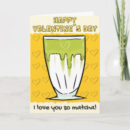 Tarjeta divertida de San Valentín de Matcha