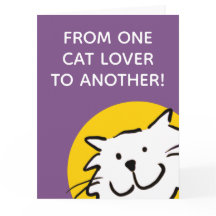 Tarjeta divertida de un amante de los gatos a otro