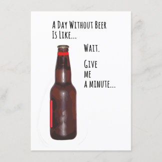 Tarjeta Divertida de Un Día Sin Cerveza