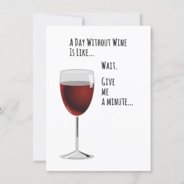 Tarjeta Divertida de Un Día Sin Vino
