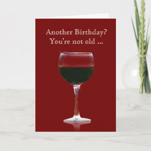 Tarjeta divertida del cumpleaños del vino usted no