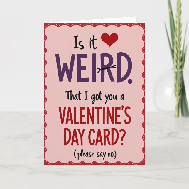 Tarjeta divertida del Día de San Valentín extraña (Anverso)