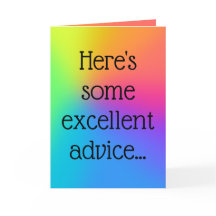 Tarjeta divertida "Excelente Consejo"