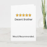 Tarjeta divertida para Brother<br><div class="desc">Haz reír a tu hermano con esta tarjeta graciosa.</div>