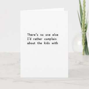 Tarjeta divertida para quejarse de los niños