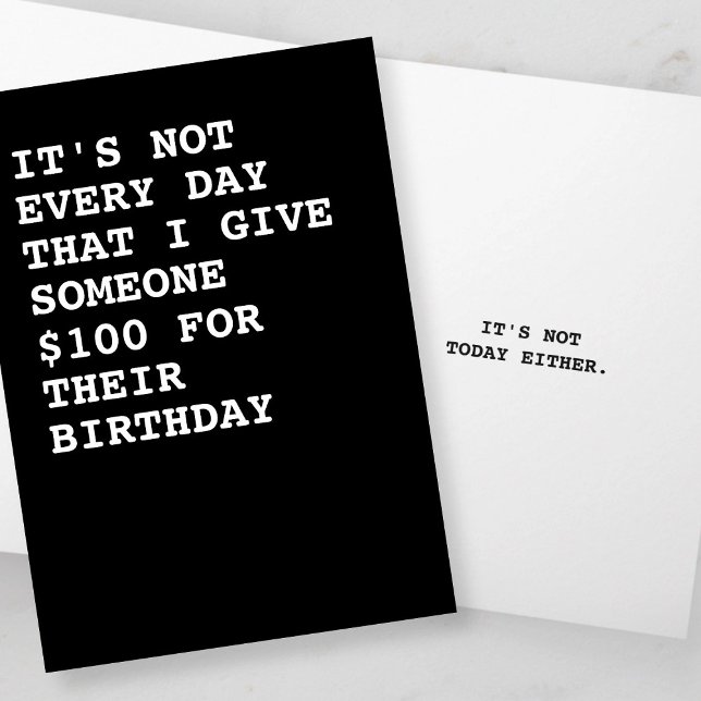Tarjeta Divertido $100 por tu cumpleaños (It's not every day that I give someone $100 for their birthday, it's not today either. From Ricaso)
