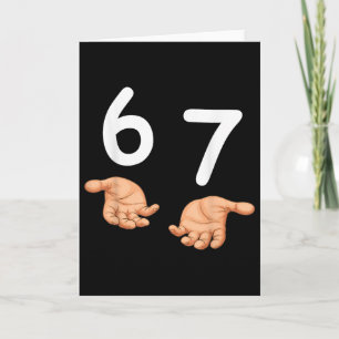 Tarjeta Divertido 67 Manos Seis Siete Meme Número 6 Y 7 Ge