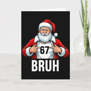 Tarjeta Divertido 67 Seis Siete Bruh Meme Navidad Santa Ho