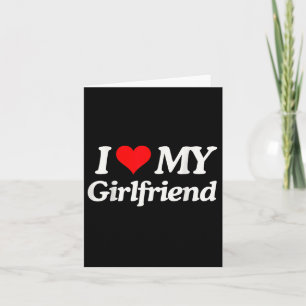 Tarjeta Divertido amo a mi novia caliente amo a mi chica c