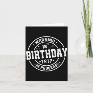 Tarjeta Divertido aviso de 19 años de edad cumpleaños viaj