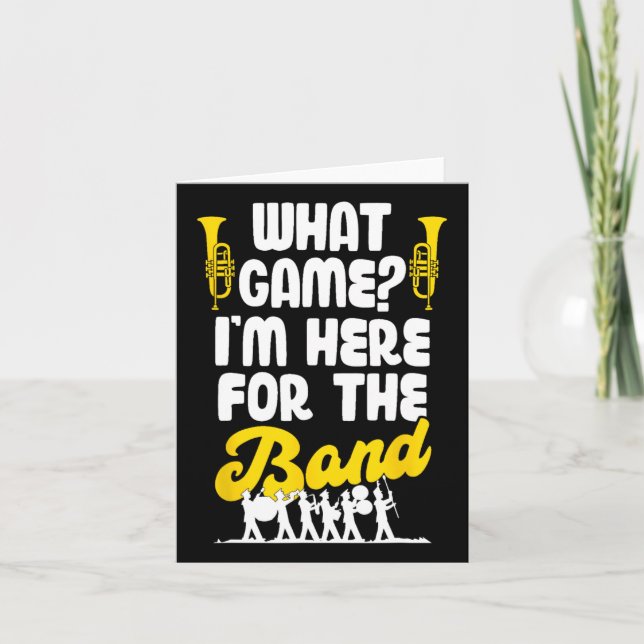 Tarjeta Divertido Banda de Marcha Qué Juego Estoy Acá Para (Anverso)