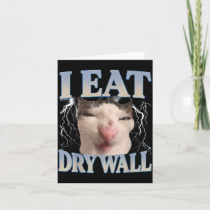 Tarjeta Divertido Como Gato Tonto Que Como Pared Seca Meme