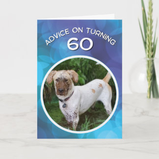 Tarjeta Divertido consejo de perro para cumplir 60 años