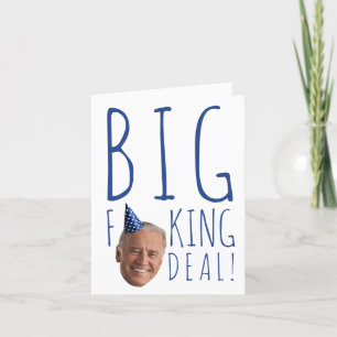 Tarjeta Divertido cumpleaños de Biden: Gran acuerdo de F-i