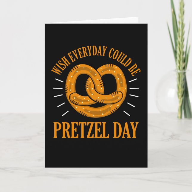 Tarjeta Divertido Día de Pretzel Pun Wish Día de Pretzel (Anverso)